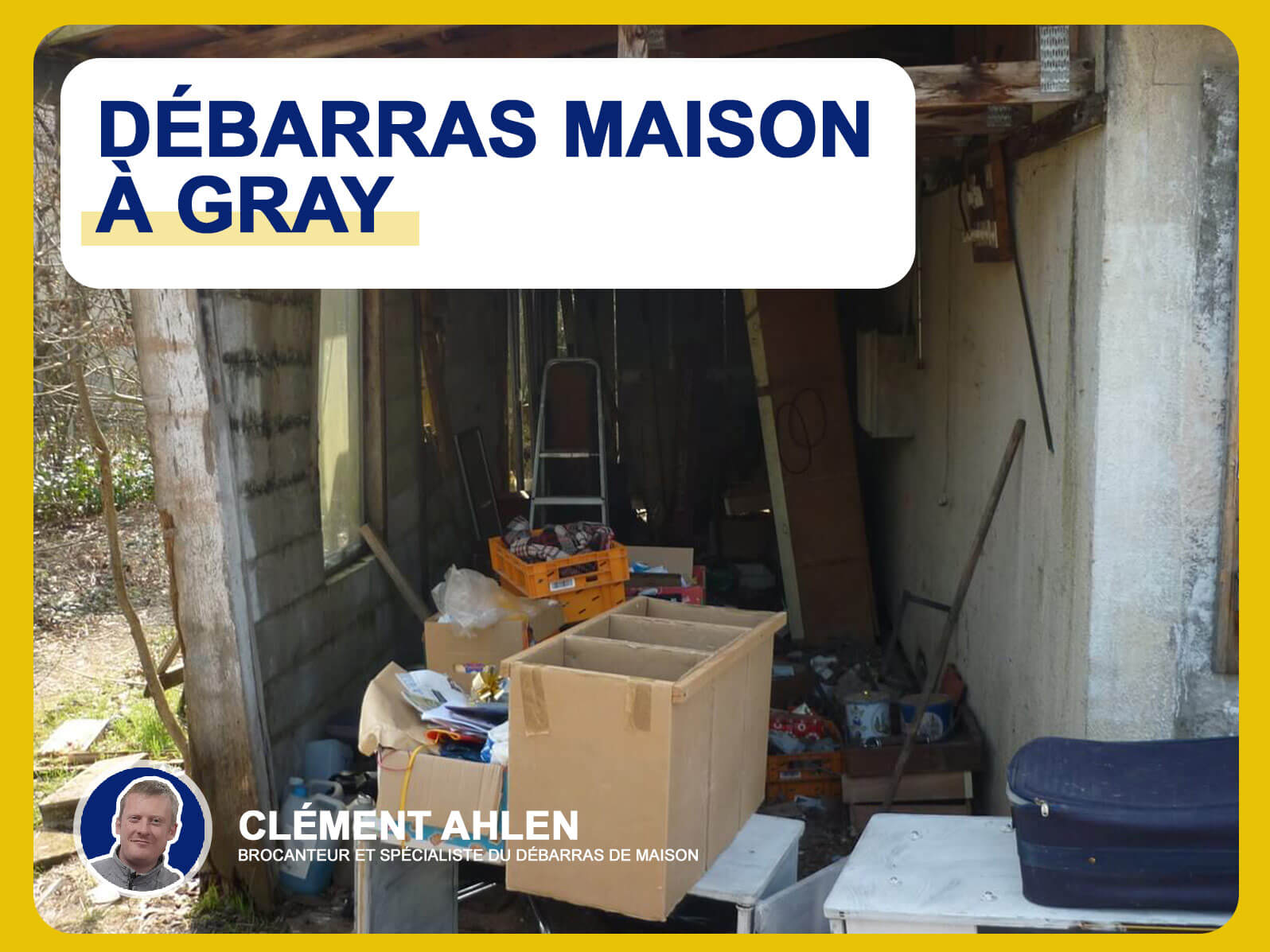 Débarras maison Gray